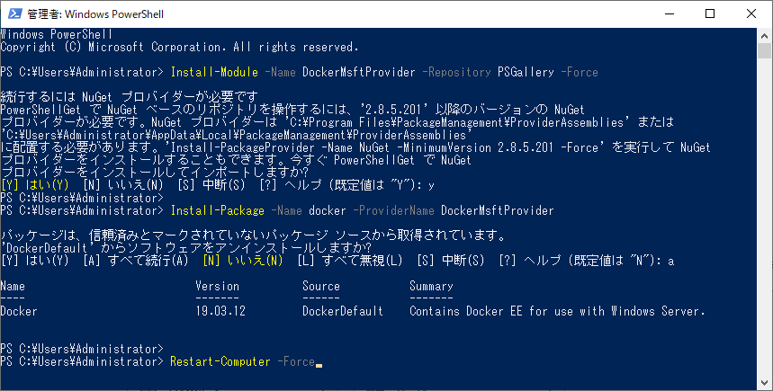 Install-Package -Name docker -ProviderName DockerMsftProvider